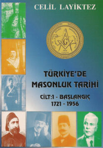 Türkiye'de Masonluk Tarihi - Yapılanma