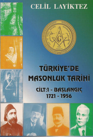 Türkiye'de Masonluk Tarihi - Yapılanma